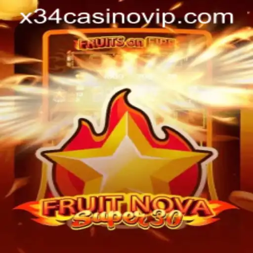Exploring FruitrNovaSupe30 at X34 Casino